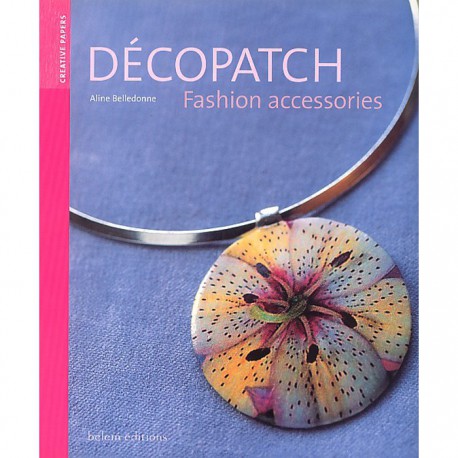 Аксессуары Decopatch Fashion accessories Книга идей
